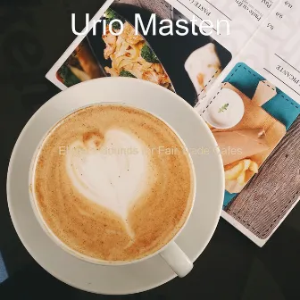 Elegant Sounds for Fair Trade Cafes by Urio Masten