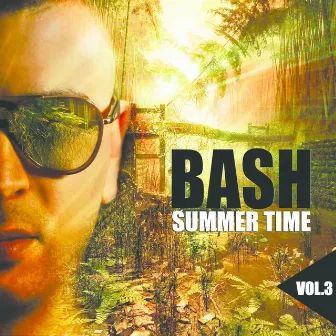 Summer Time, Vol. 3 by Bash