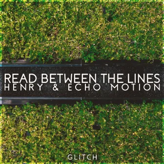 Read Between The Lines by Henry