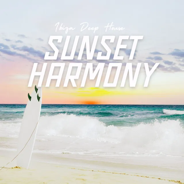 Sunset Harmony: Deep House Melodies