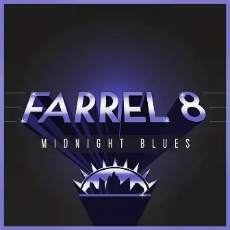 Midnight Blues by Farrel 8