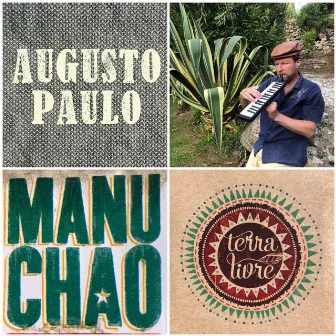 Augusto Paulo meets Terra Livre & Manu Chao (Remix) by Terra Livre