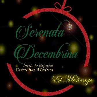 El Moñongo by Serenata Decembrina