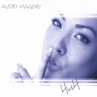 HUSH by Audio Imagery