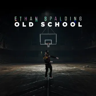 Old School by Ethan Spalding