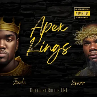 Apex Kings by Different Breeds