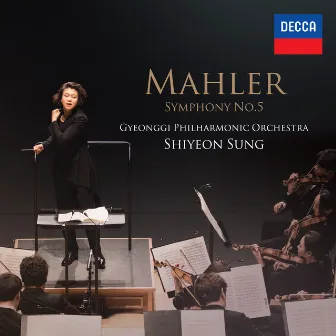 Mahler Symphony No. 5 by Shi-Yeon Sung