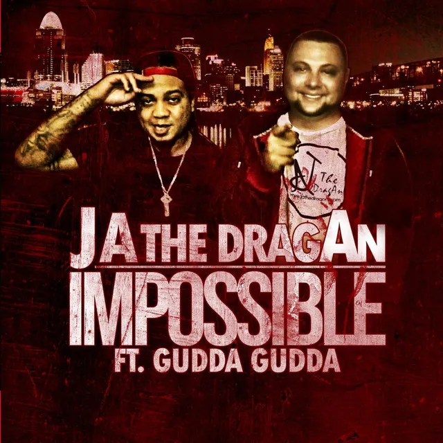 Impossible (feat. Gudda Gudda)