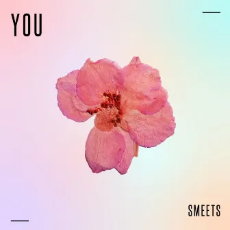 You (Radio Edit) by Smeets