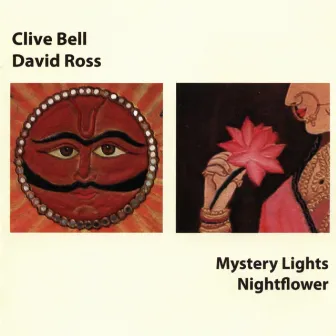 Bell, Clive / Ross, David: Mystery Lights / Nightflower by Clive Bell