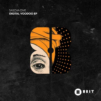 Digital Voodoo EP by Sascha Dive