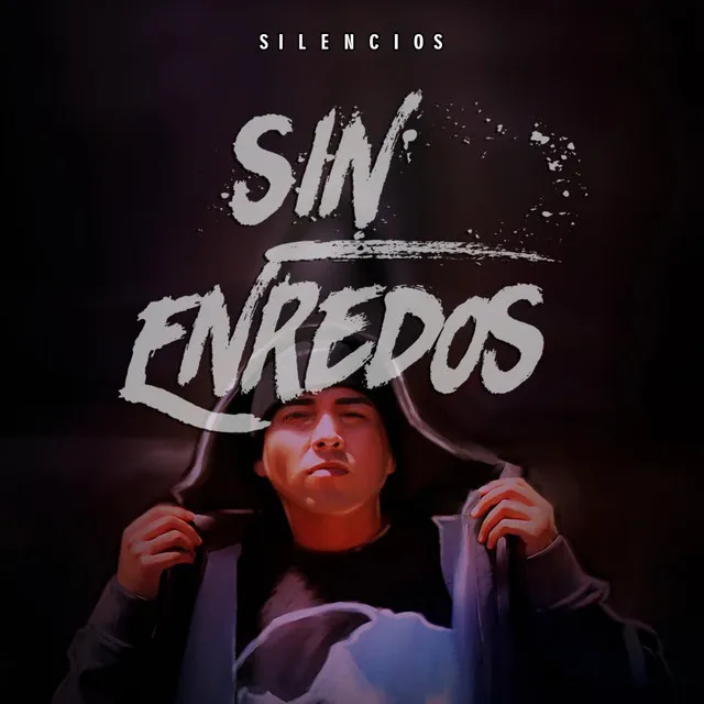 Sin Enredos (Silencios)