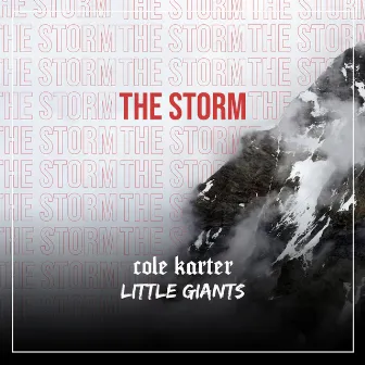 The Storm by Little Giants