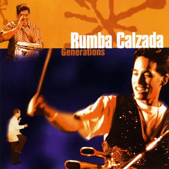 Generations by Rumba Calzada