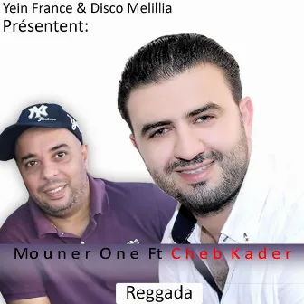 Reggada by Mounir One