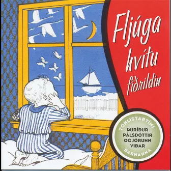 Fljúga hvítu fiðrildin by Jórunn Viðar