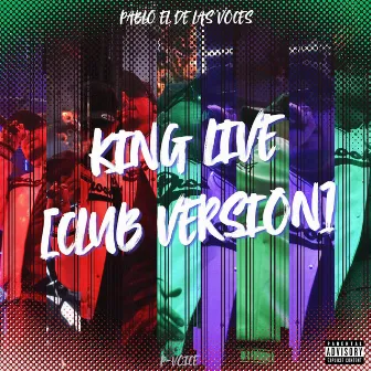 King Flow (Club Live Version) by P-Voice