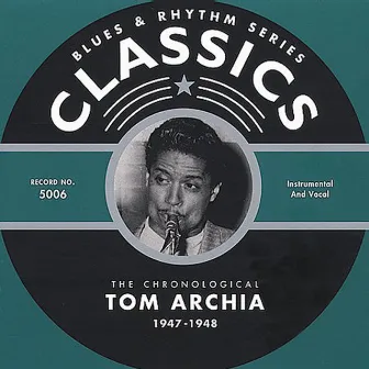 Classics: 1947-1948 by Tom Archia