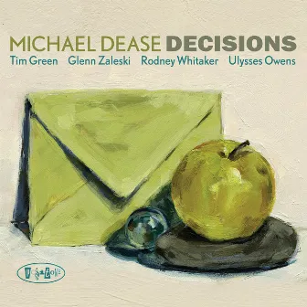 Decisions by Michael Dease