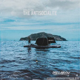 The Antisocialite by DreLaylow