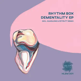 Dementality by Rhythm Box