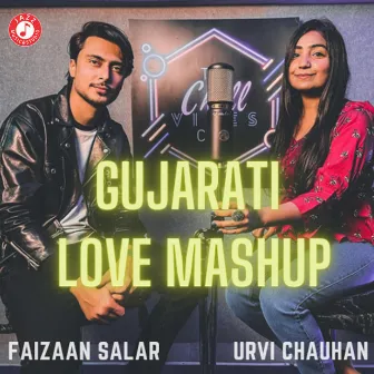 Gujarati Love Mashup by Faizaan Salar