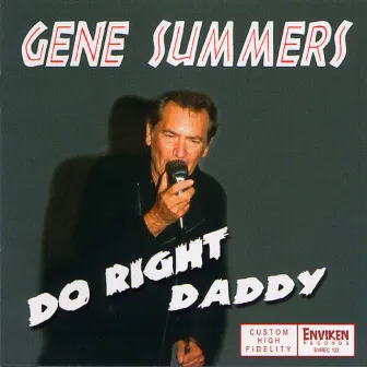 Do Right Daddy by Gene Summers