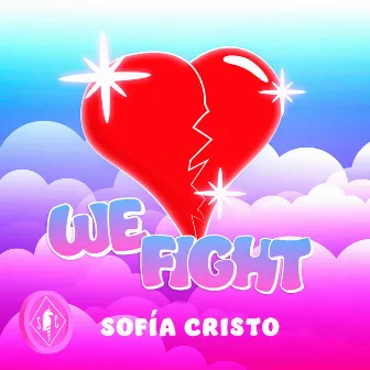 We Fight by Sofia Cristo