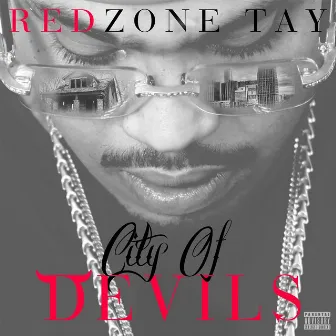 City of Devils by Red Zone Tay