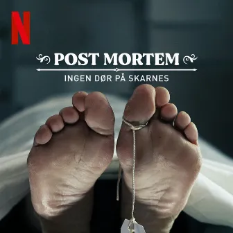 POST MORTEM: Ingen dør på Skarnes - Title song (Død, hvor er din brodd) by Malin Pettersen