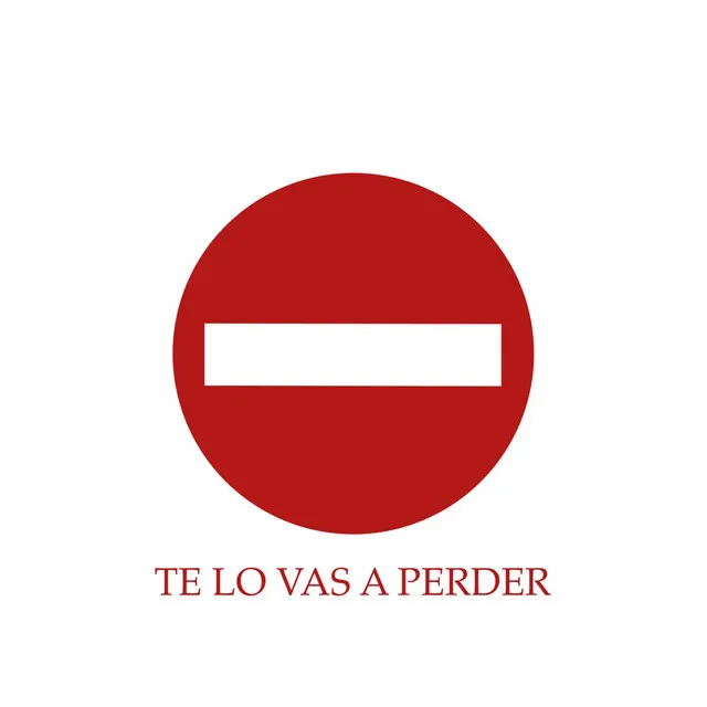 Te Lo Vas A Perder