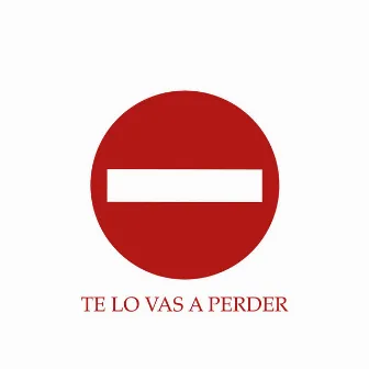 Te Lo Vas A Perder by Samuel Deaño