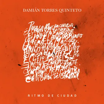 Ritmo de Ciudad by Damian Torres Quinteto