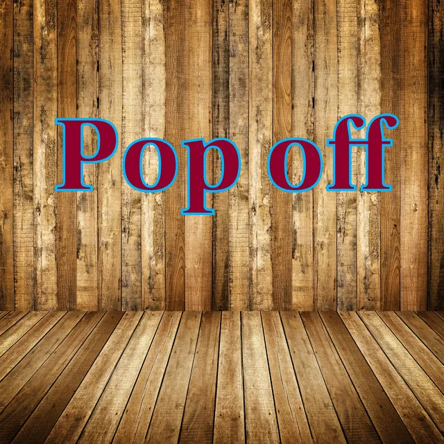 Pop Off - Freestyle