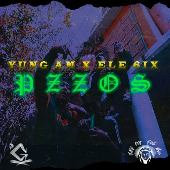 Pzzos by Ele 6ix