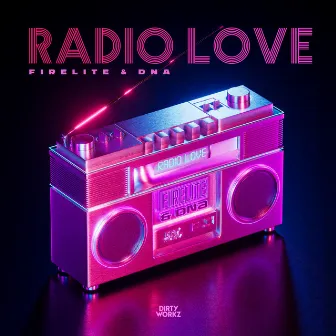 Radio Love by DNA