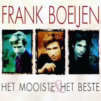 Het Mooiste & Het Beste by Frank Boeijen