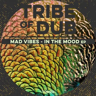 In The Mood EP by Mad Vibes