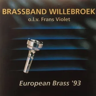 European Brass '93 by Brass Band Willebroek