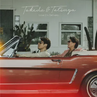 Love On Delivery by TAKEDA & TETSUYA