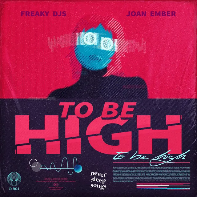 To Be High