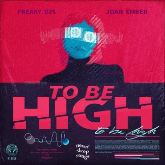 To Be High by NeverSleepSongs