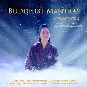 Buddhist Mantras, Vol. 1 by Tinna Tình