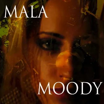 Mala by Moody