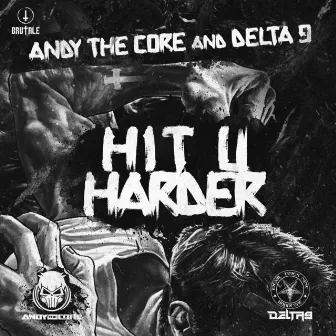 Hit U harder by Delta 9