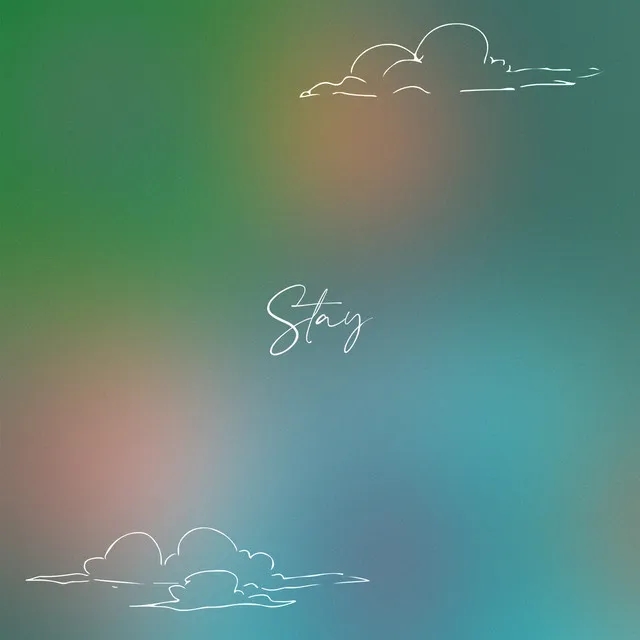 Stay