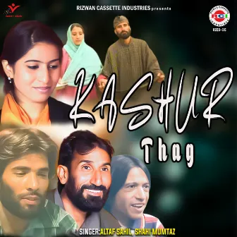 Kashur Thag by Shahi Mumtaz