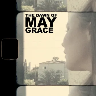 Grace by The Dawn of MAY