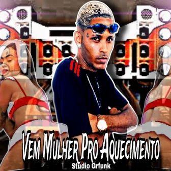 Vem Mulher pro Aquecimento by Dk kabulozo