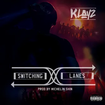 Switching Lanes by Klayz